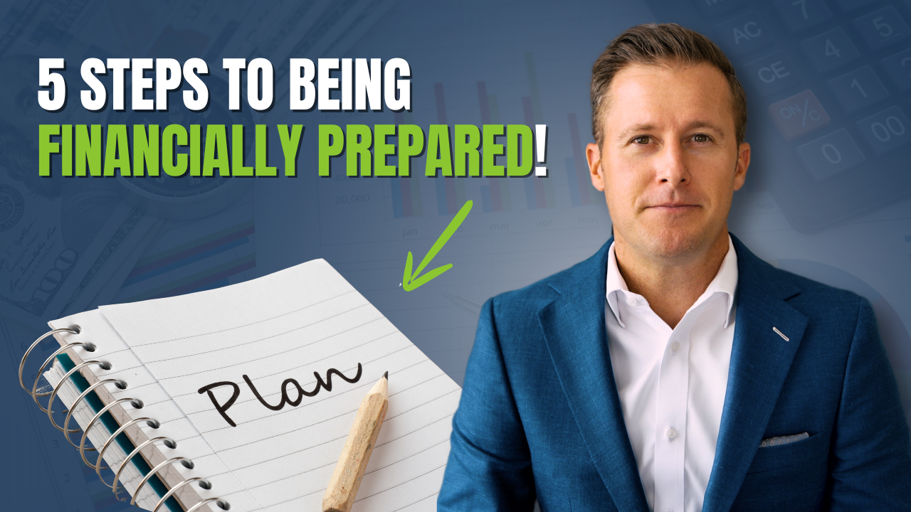 What are the 5 Key Steps to Financial Preparedness?
